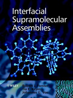 Interfacial Supramolecular Assemblies (eBook, PDF) - Vos, Johannes G.; Forster, Robert J.; Keyes, Tia E.