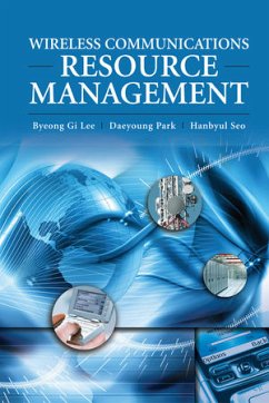 Wireless Communications Resource Management (eBook, PDF) - Lee, Byeong Gi; Park, Daeyoung; Seo, Hanbyul