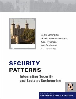 Security Patterns (eBook, PDF) - Schumacher, Markus; Fernandez-Buglioni, Eduardo; Hybertson, Duane; Buschmann, Frank; Sommerlad, Peter