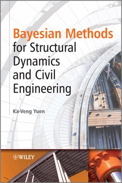 Bayesian Methods for Structural Dynamics and Civil Engineering (eBook, PDF) - Yuen, Ka-Veng