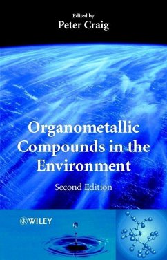 Organometallic Compounds in the Environment (eBook, PDF)