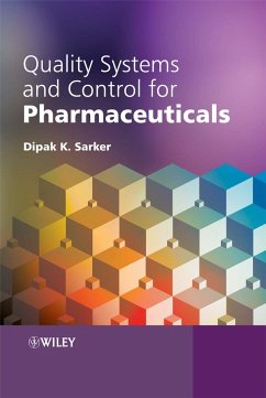 Quality Systems and Controls for Pharmaceuticals (eBook, PDF) - Sarkar, Dipak Kumar