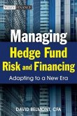 Managing Hedge Fund Risk and Financing (eBook, ePUB)