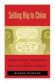 Selling Big to China (eBook, ePUB)