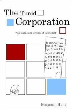 The Timid Corporation (eBook, PDF) - Hunt, Benjamin