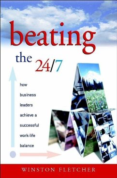 Beating the 24/7 (eBook, PDF) - Fletcher, Winston