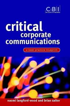 Critical Corporate Communications (eBook, PDF) - Langford-Wood, Naomi; Salter, Brian
