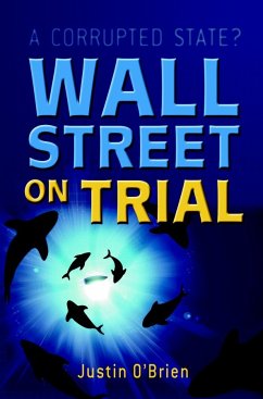 Wall Street on Trial (eBook, PDF) - O'Brien, Justin
