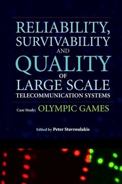 Reliability, Survivability and Quality of Large Scale Telecommunication Systems (eBook, PDF)
