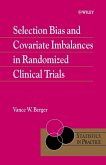 Selection Bias and Covariate Imbalances in Randomized Clinical Trials (eBook, PDF)