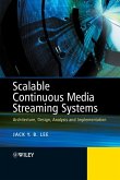 Scalable Continuous Media Streaming Systems (eBook, PDF)