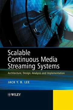 Scalable Continuous Media Streaming Systems (eBook, PDF) - Lee, Jack
