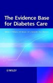 The Evidence Base for Diabetes Care (eBook, PDF) The Evidence Base for Diabetes Care (eBook, PDF)