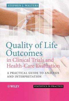 Quality of Life Outcomes in Clinical Trials and Health-Care Evaluation (eBook, PDF) - Walters, Stephen J.