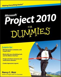 Project 2010 For Dummies (eBook, ePUB) - Muir, Nancy C.