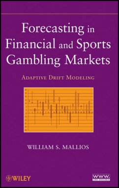 Forecasting in Financial and Sports Gambling Markets (eBook, PDF) - Mallios, William S.