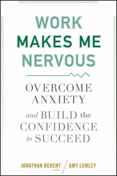 Work Makes Me Nervous (eBook, ePUB)