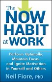 The Now Habit at Work (eBook, ePUB)