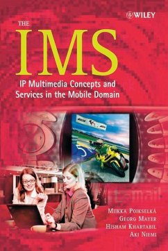 The IMS (eBook, PDF) - Poikselkä, Miikka; Mayer, Georg; Khartabil, Hisham; Niemi, Aki