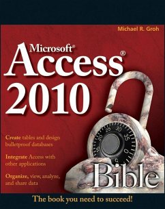 Access 2010 Bible (eBook, ePUB) - Groh, Michael R.