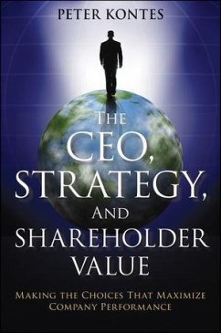 The CEO, Strategy, and Shareholder Value (eBook, PDF) - Kontes, Peter