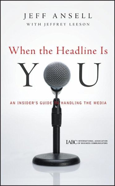 When the Headline Is You (eBook, ePUB) When the Headline Is You (eBook, ePUB)