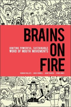 Brains on Fire (eBook, PDF) - Phillips, Robbin; Cordell, Greg; Church, Geno; Jones, Spike