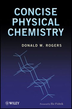 Concise Physical Chemistry (eBook, PDF) - Rogers, Donald W.