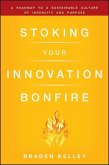Stoking Your Innovation Bonfire (eBook, ePUB)