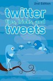 Twitter Tips, Tricks, and Tweets (eBook, PDF)