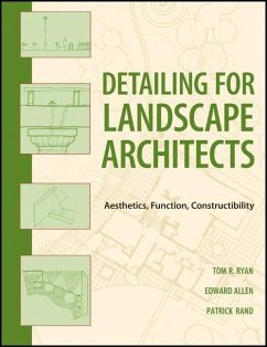 Detailing for Landscape Architects (eBook, PDF) - Ryan, Thomas R.; Allen, Edward; Rand, Patrick J.