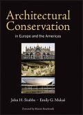 Architectural Conservation in Europe and the Americas (eBook, ePUB)