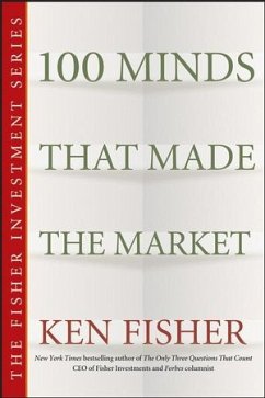100 Minds That Made the Market (eBook, ePUB) - Fisher, Kenneth L.