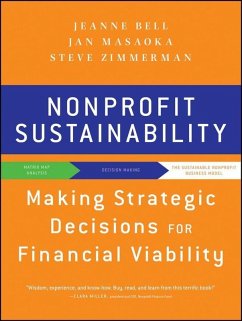 Nonprofit Sustainability (eBook, ePUB) - Bell, Jeanne; Masaoka, Jan; Zimmerman, Steve