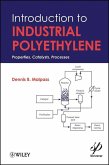Introduction to Industrial Polyethylene (eBook, PDF)