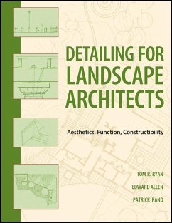 Detailing for Landscape Architects (eBook, ePUB) - Ryan, Thomas R.; Allen, Edward; Rand, Patrick J.