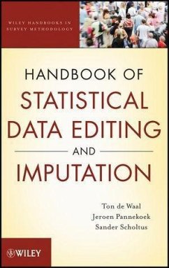 Handbook of Statistical Data Editing and Imputation (eBook, PDF) - De Waal, Ton; Pannekoek, Jeroen; Scholtus, Sander