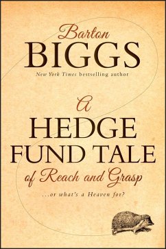 A Hedge Fund Tale of Reach and Grasp (eBook, PDF) - Biggs, Barton