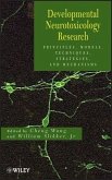 Developmental Neurotoxicology Research (eBook, ePUB)