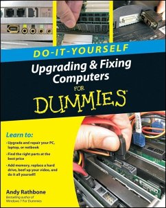 Upgrading and Fixing Computers Do-it-Yourself For Dummies (eBook, ePUB) - Rathbone, Andy