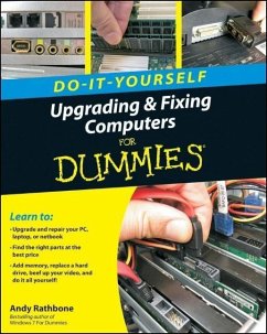 Upgrading and Fixing Computers Do-it-Yourself For Dummies (eBook, PDF) - Rathbone, Andy