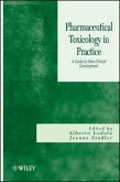 Pharmaceutical Toxicology in Practice (eBook, ePUB)