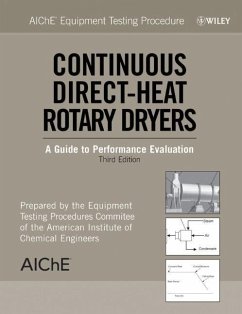 Cover AIChE Equipment Testing Procedure - Continuous Direct-Heat Rotary Dryers (eBook, PDF)