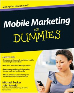 Mobile Marketing For Dummies (eBook, ePUB) - Becker, Michael; Arnold, John