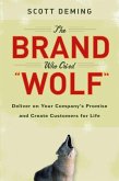 The Brand Who Cried Wolf (eBook, ePUB)