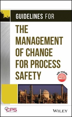 Guidelines for the Management of Change for Process Safety (eBook, PDF) - Ccps (Center For Chemical Process Safety)