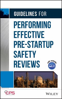 Guidelines for Performing Effective Pre-Startup Safety Reviews (eBook, PDF) - Ccps (Center For Chemical Process Safety)