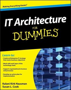 IT Architecture For Dummies (eBook, ePUB) - Hausman, Kalani Kirk; Cook, Susan L.