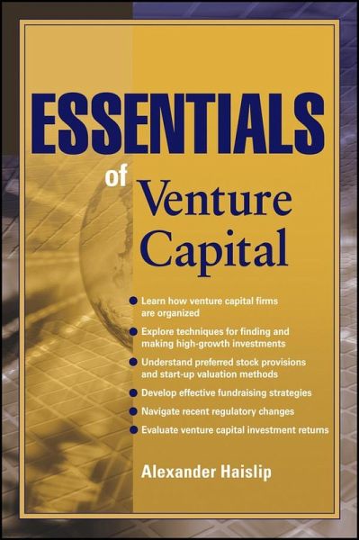 Essentials of Venture Capital (eBook, ePUB) Essentials of Venture Capital (eBook, ePUB)