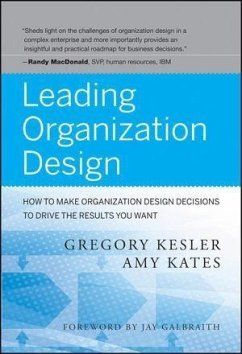 Leading Organization Design (eBook, PDF) - Kesler, Gregory; Kates, Amy